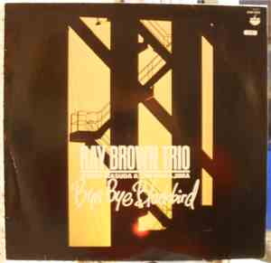 Ray Brown Trio - Bye Bye Blackbird