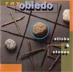 Ray Obiedo - Sticks & Stones