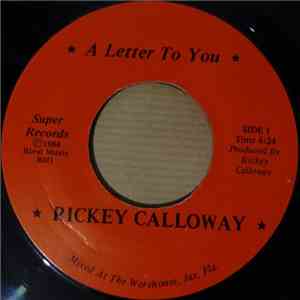 Rickey Calloway - A Letter To You