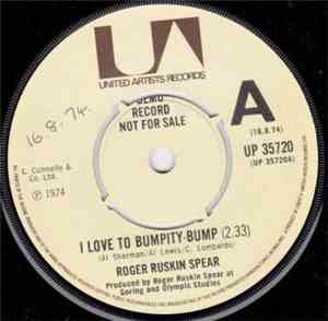 Roger Ruskin Spear - I Love To Bumpity-Bump