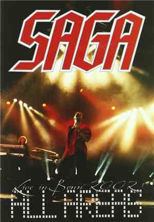 Saga  - All Areas - Live In Bonn 2002