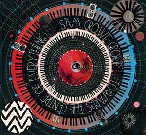 Sam Crowe Group - Towards The Center Of Everything
