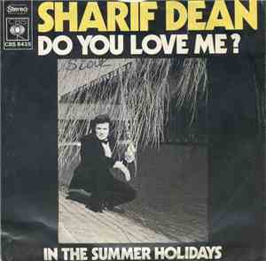 Sharif Dean - Do You Love Me ?