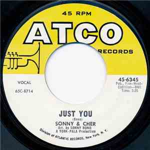 Sonny & Cher - Just You / Sing C'est La Vie
