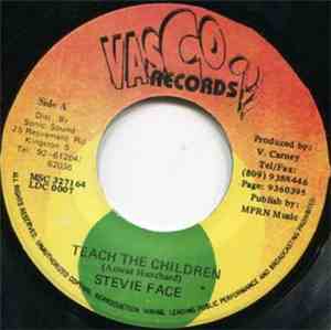 Stevie Face - Teach The Children