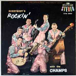 The Champs - Everybody's Rockin'