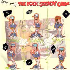 The Rock Steady Crew - (Hey You) The Rock Steady Crew