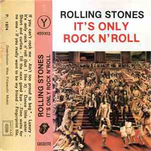 The Rolling Stones - It's Only Rock 'N Roll