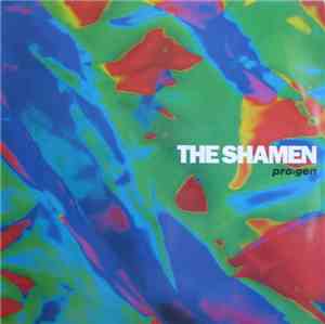 The Shamen - Pro>gen
