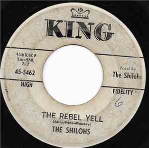 The Shilohs  - The Rebel Yell