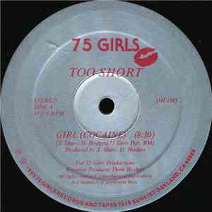 Too Short - Girl (Cocaine) / Shortrapp