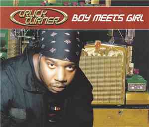 Truck Turner - Boy Meets Girl