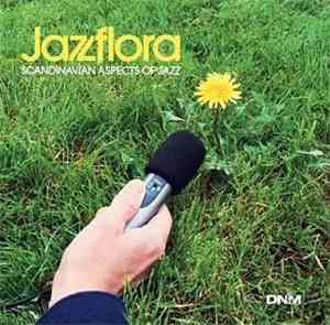 Various - Jazzflora EP (Scandinavian Aspects Of Jazz)
