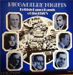 Various - Piccadilly Nights: British Dance Bands Of The 1920's