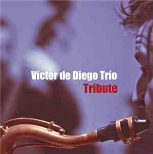 Víctor De Diego - Tribute