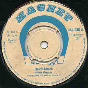 Willie Francis - Quick March