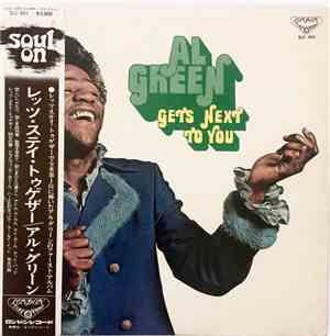Al Green - Get's Next To You