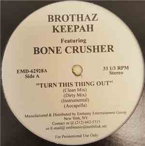 Brothaz Keepah - Turn This Thing Out / Donkey