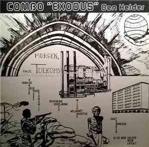 Combo Exodus Den Helder - morgen, onze toekomst