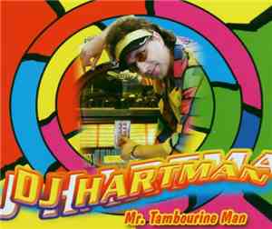 DJ Hartman - Mr. Tambourine Man