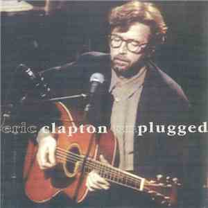Eric Clapton - Unplugged