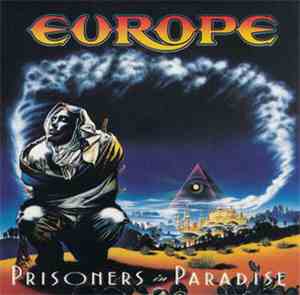 Europe  - Prisoners In Paradise