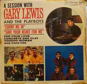 Gary Lewis And The Playboys - A Session With Gary Lewis And The Playboys