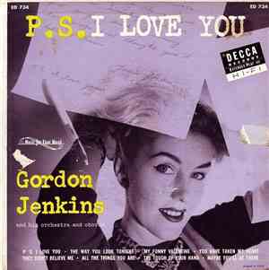 Gordon Jenkins And His Orchestra And Chorus - P.S. I Love You