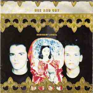 Hue And Cry - Ordinary Angel