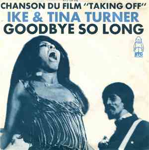 Ike & Tina Turner - Goodbye So Long (chanson du film 