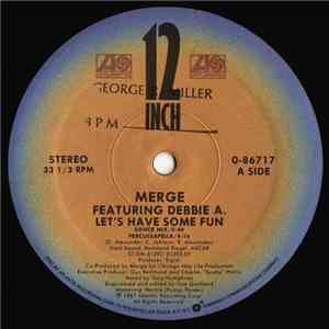 Merge  - Let's Have Some Fun