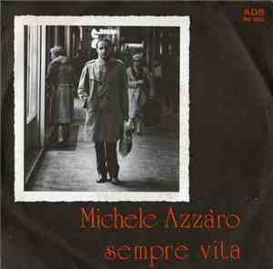 Michele Azzàro - Sempre Vita