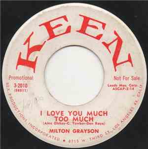 Milton Grayson - I Love You Much Too Much / No Greater Love