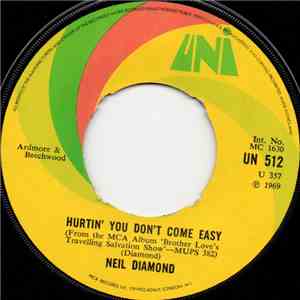 Neil Diamond - Holly Holy / Hurtin' You Don't Come Easy