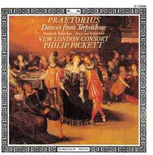 New London Consort, Philip Pickett / Praetorius - Dances From Terpsichore