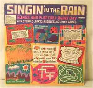 Peter Pan Orchestra And Chorus - Singin' In The Rain Songs And Play For A Rainy Day