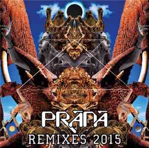 Prānā - Remixes 2015