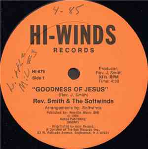 Rev. Smith & The Softwinds - Goodness Of Jesus