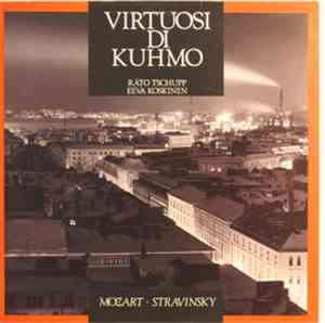 Räto Tschupp, Eeva Koskinen, Virtuosi Di Kuhmo - Mozart - Stravinsky