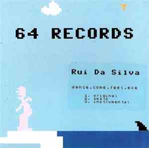 Rui Da Silva - Dance.Come.Feel.Exe