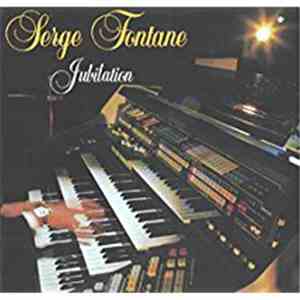 Serge Fontane - JUBILATION
