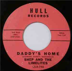 Shep And The Limelites - Daddy's Home / This I Know