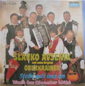 Slavko Avsenik Und Seine Original Oberkrainer - Stoßt Mit Uns An