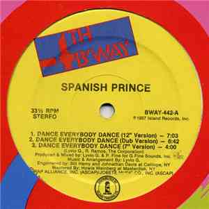 Spanish Prince - Dance, Everybody, Dance / Maria