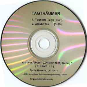 Tagträumer - Tausend Tage / Glaube Mir