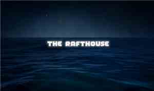 The Rafthouse - Choose Another