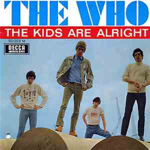 The Who - The Kids Are Alright