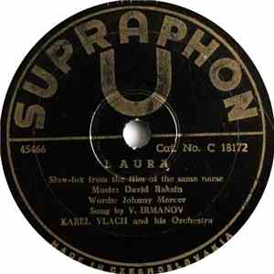 V. Irmanov / Jiřina Salačová | Karel Vlach And His Orchestra - Laura / Amado Mio