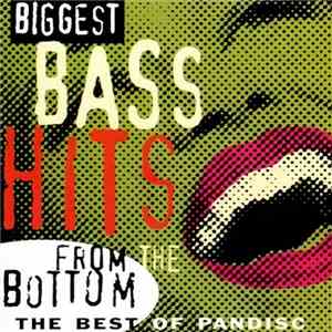Various - Biggest Bass Hits From The Bottom
