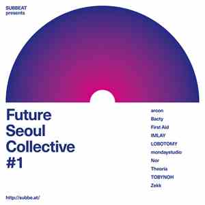 Various - Future Seoul Collective #1